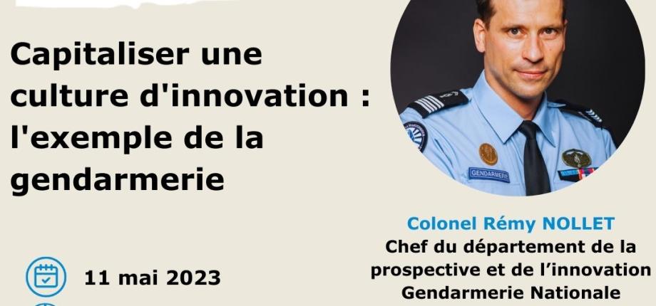 Capitaliser une culture d'innovation : l'exemple de la gendarmerie 